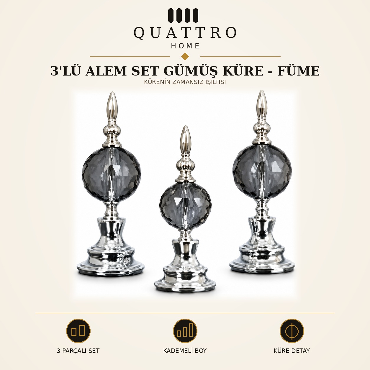 3'lü Alem Set Gümüş Küre - Füme