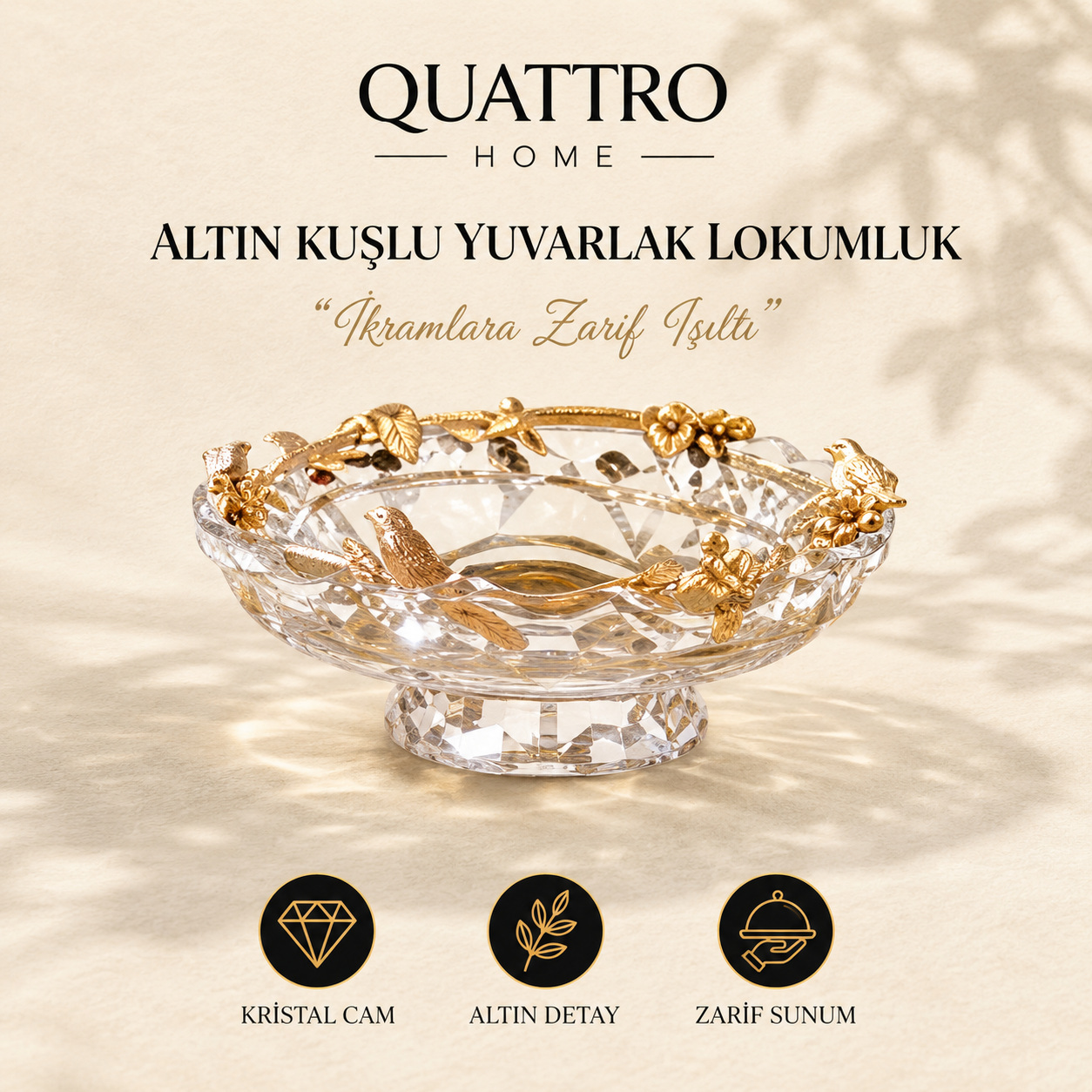 Altın Kuşlu Yuvarlak Lokumluk