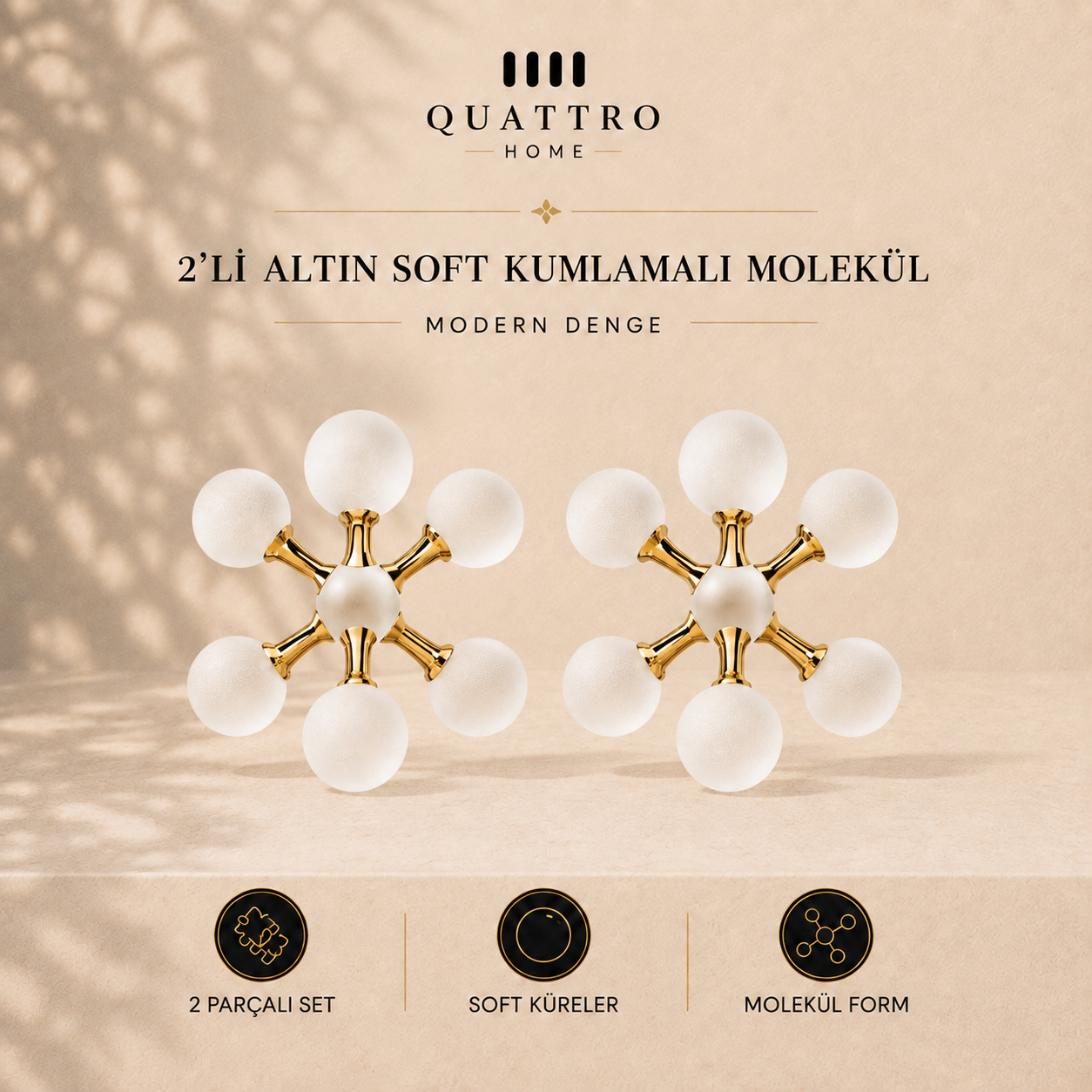 2'li Altın Soft Kumlamalı Molekül