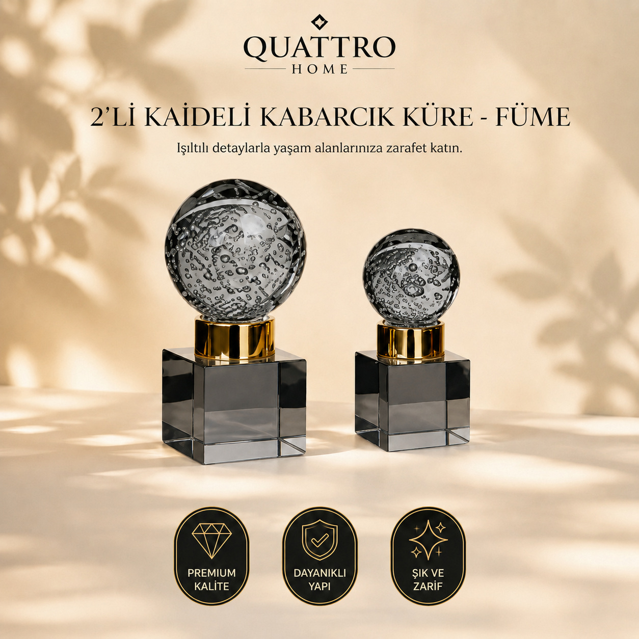 2'li Kaideli Kabarcık Küre - Füme