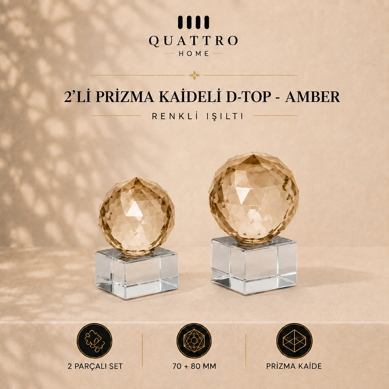 2'li Prizma Kaideli D-Top - Amber